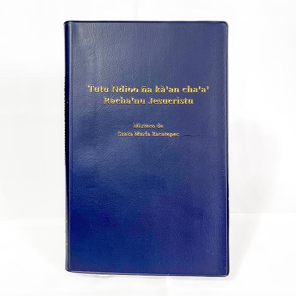 El nuevo Testamento en el Mixteco de Santa María Zacatepec