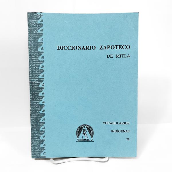 Diccionario Zapoteco de Mitla, Oaxaca